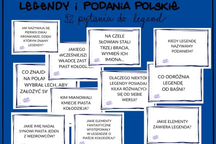 Zestaw pytań o polskie legendy, odkrywające ich cechy.