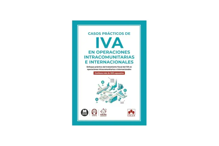 Libro "Casos Prácticos de IVA en Operaciones Intracomunitarias e Internacionales". Aborda el **vat europeo** con más de 200 supuestos.