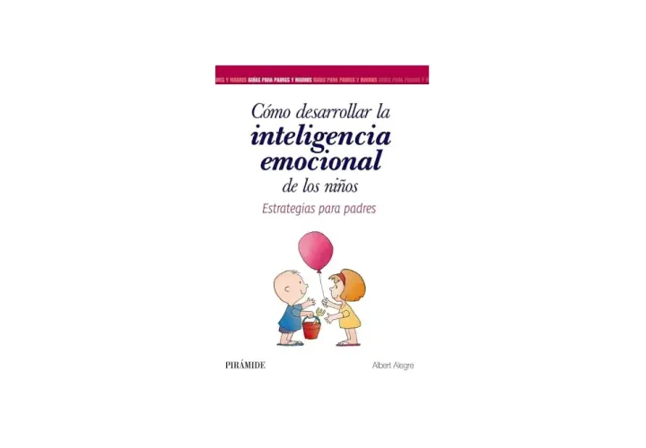 Portada de libro "Cómo desarrollar la inteligencia emocional de los niños". Dos niños comparten un globo, ilustrando la inteligencia emocional infantil.