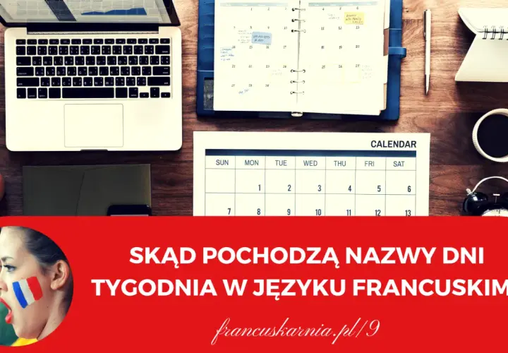 Biurko z laptopem, kalendarzem i kawą. Dowiedz się, skąd pochodzi poniedziałek po francusku i inne nazwy dni tygodnia.