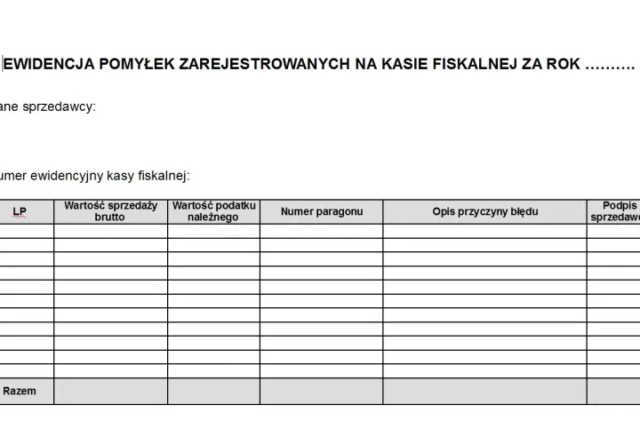 Formularz ewidencja pomyłek na kasie fiskalnej. Tabela zawiera kolumny: LP, wartość sprzedaży brutto, wartość podatku należnego, numer paragonu, opis przyczyny błędu, podpis sprzedawcy.