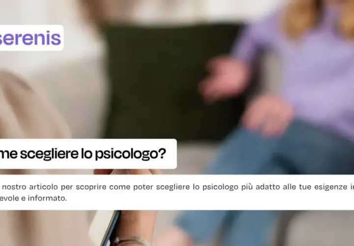 Serenis: scegli il tuo psicologo ideale. Scopri come con il nostro master online psicologia.
