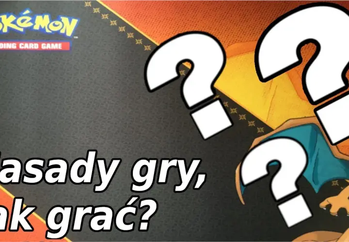 Jak grać w Pokemony karty? Zasady TCG krok po kroku dla nowicjuszy
