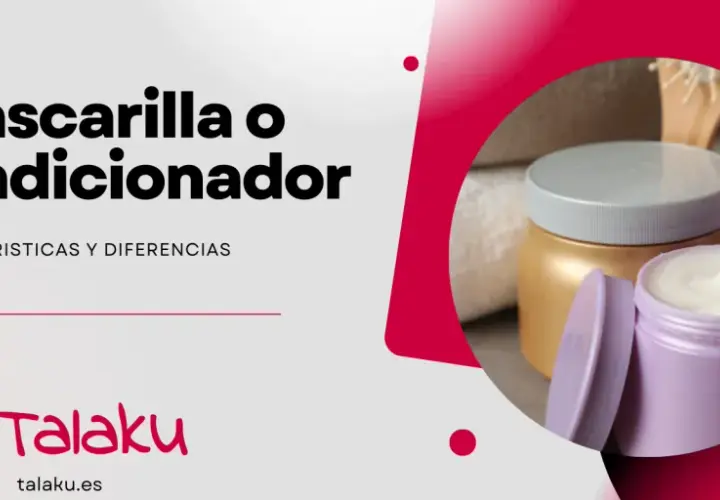 Acondicionador vs. mascarilla: conoce la diferencia entre estos productos para el cabello y elige el ideal para ti.