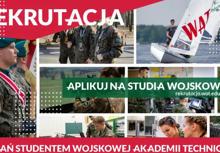 Rekrutacja na studia wojskowe. Młodzi ludzie w mundurach, żeglarz, żołnierze przy sprzęcie. Zostań studentem WAT.