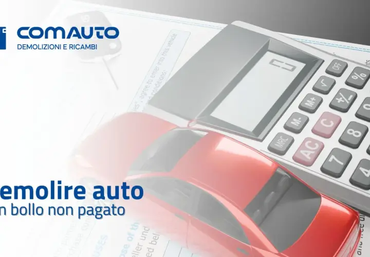 Verifica pagamento bollo auto anni precedenti. Auto rossa, calcolatrice e documenti. Comauto: demolizioni e ricambi.