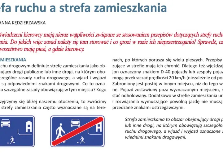 Znak D-40 oznacza strefę zamieszkania, gdzie piesi mają pierwszeństwo, a pojazdy muszą jechać wolno.