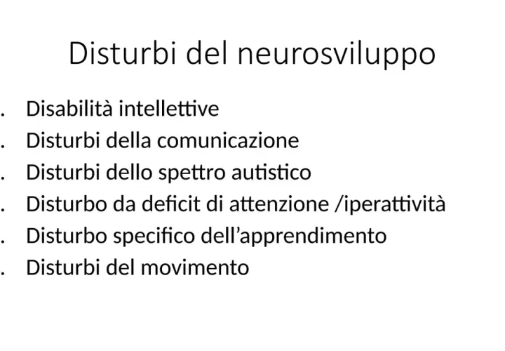 Elenco di disturbi del neurosviluppo: disabilità intellettive, comunicazione, autismo, ADHD, apprendimento, movimento. Con il giusto supporto, questi disturbi possono essere gestiti.