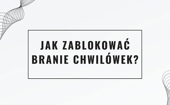 Jak zablokować możliwość brania chwilówek i uniknąć zadłużenia
