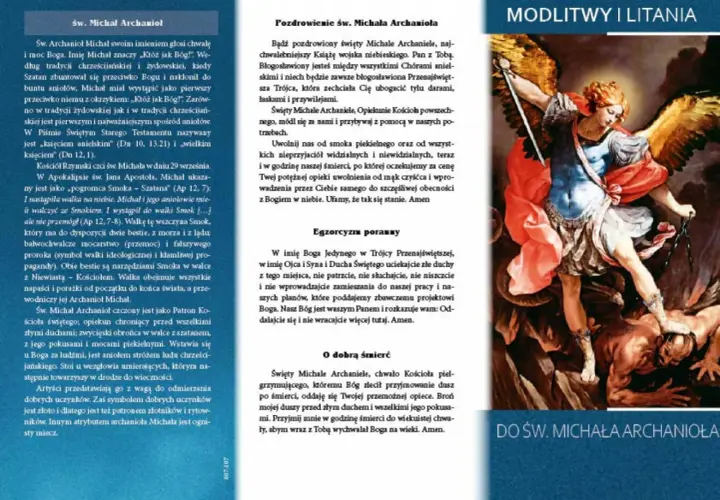 Św. Michał Archanioł, pogromca smoka, patron Kościoła. Modlitwa do św. Michała Archanioła o opiekę i dobrą śmierć.
