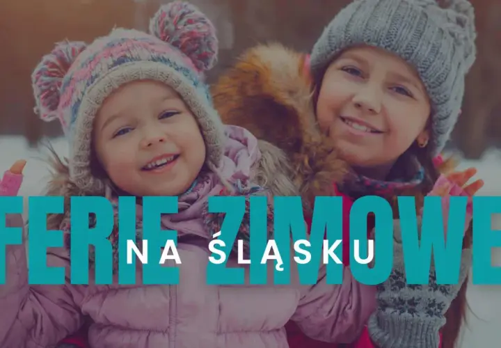 Uśmiechnięte dzieci w zimowych czapkach i kurtkach. Napis: Ferie zimowe 2026 na Śląsku.