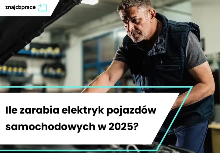Mechanik samochodowy sprawdza silnik. Dowiedz się, ile zarabia elektryk samochodowy w 2025 roku.