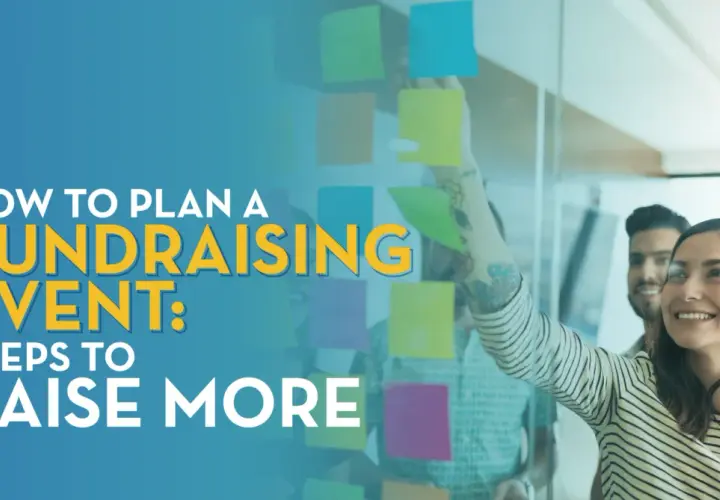 Team brainstorming for a successful fundraising event planning template. Steps to raise more funds are visualized on sticky notes.