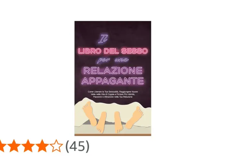 Copertina libro "Il Libro del Sesso per una Relazione Appagante", con piedi di una coppia sotto le lenzuola. Guida per migliorare il sesso in due.