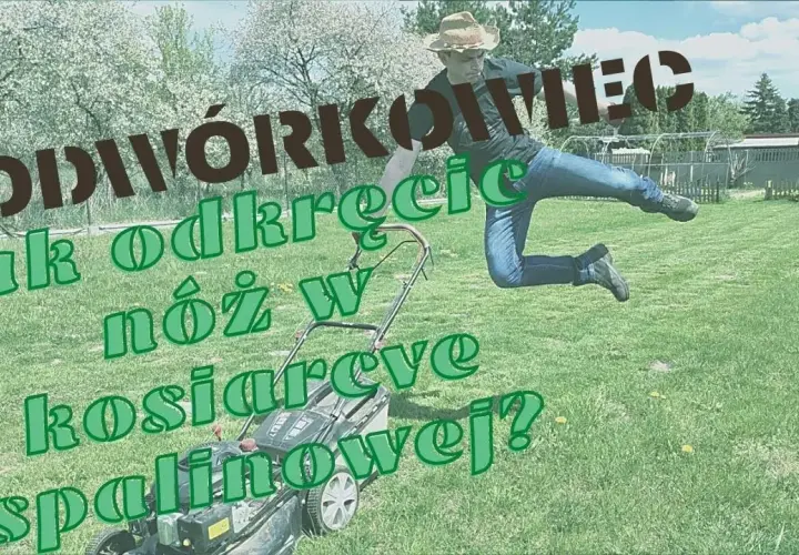 Jak założyć nóż do kosiarki: uniknij błędów i koszenia trawnika