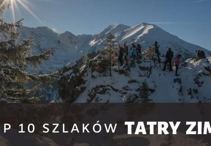 Jakie szlaki zima w Zakopanem - bezpieczne trasy dla każdego