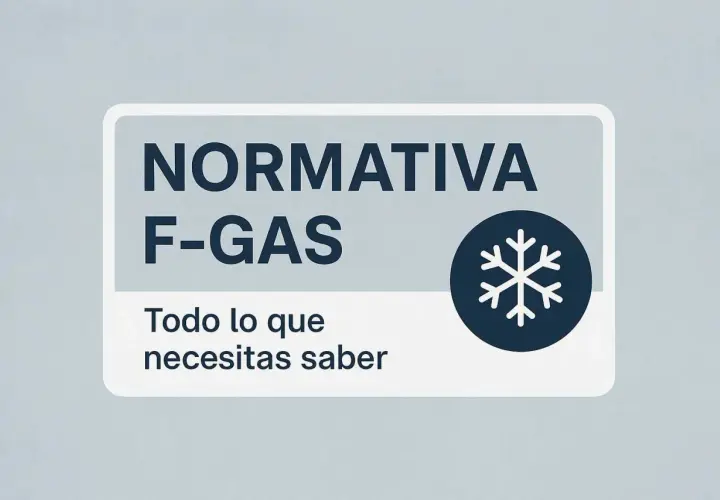 Normativa F-Gas: todo lo que necesitas saber sobre el reglamento de gases fluorados. Incluye un icono de copo de nieve.