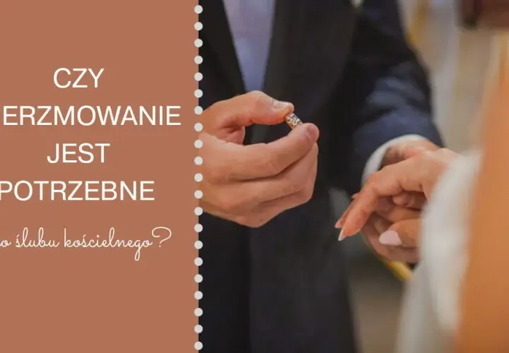Bierzmowanie do ślubu? Przepisy, praktyka i plan działania krok po kroku