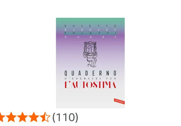 Copertina di "Quaderno d'esercizi per l'autostima", utile per la psicoterapia e per migliorare la propria autostima.