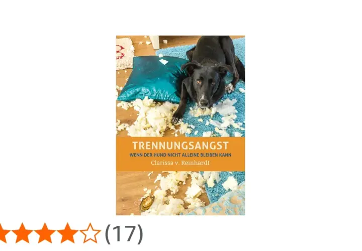 Ein Hund hat ein Kissen zerlegt. Der Titel "Trennungsangst" und der Untertitel "Wenn der Hund nicht alleine bleiben kann" deuten auf ein Buch eines Hundetrainers hin.