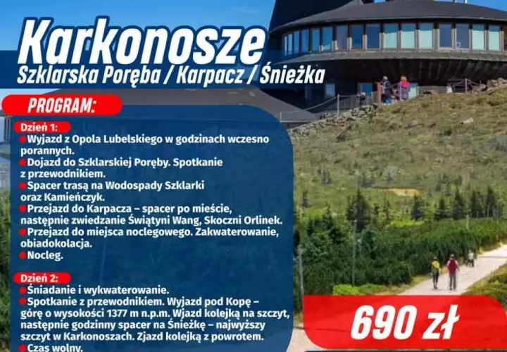 Karkonosze atrakcje: dwudniowa wycieczka do Szklarskiej Poręby, Karpacza i na Śnieżkę. W programie wodospady, Świątynia Wang, skocznia i wjazd kolejką.