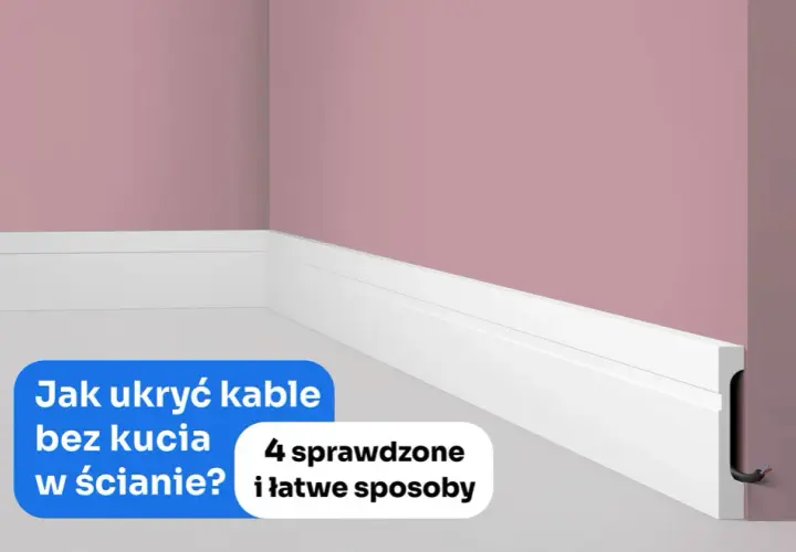Jak schować kable w ścianie bez kucia - proste i skuteczne metody