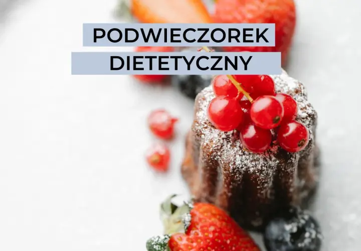 Co zjeść na podwieczorek fit, by uniknąć niezdrowych przekąsek?