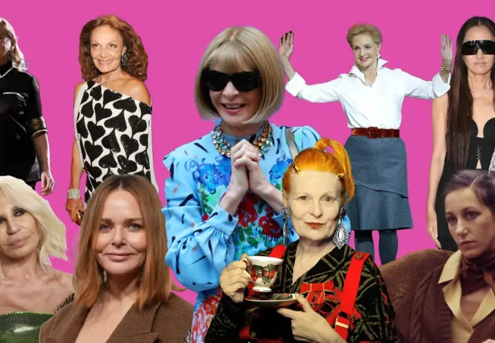 Iconos de la moda: Miuccia Prada, Diane von Fürstenberg, Anna Wintour, Carolina Herrera, Donatella Versace, Stella McCartney, Vivienne Westwood y Coco Chanel.