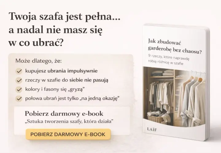 Pełna szafa, a brak pomysłów na stylizacje? Może to przez impulsywne zakupy. Pobierz e-book o budowaniu garderoby bez chaosu, by uniknąć tego problemu.