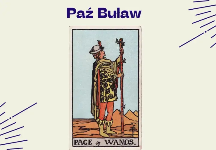 Paź Buław, młody posłaniec z buławą, symbolizuje nowe początki i kreatywność.