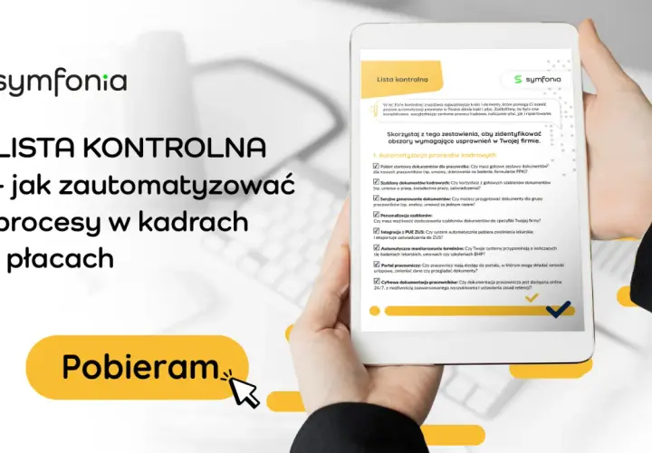 Lista kontrolna: jak zautomatyzować procesy w kadrach i płacach, by usprawnić naliczanie wynagrodzenia zasadniczego. Pobierz teraz!