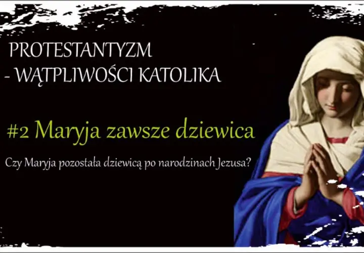 Czy Maryja współżyła z Józefem? Prawda o ich relacji po narodzinach