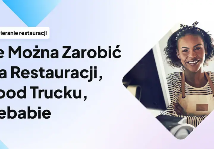 Ile można zarobić na food trucku? Poznaj realne zyski i koszty
