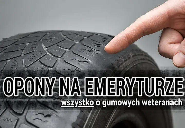 Ile lat opona zachowuje swoje właściwości i kiedy staje się niebezpieczna