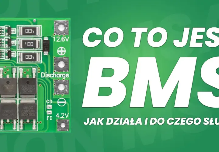 Zielona płytka drukowana z elementami elektronicznymi, część systemu BMS. Napis "CO TO JEST BMS JAK DZIAŁA I DO CZEGO SŁUŻY?".