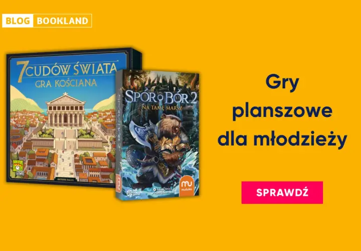 Gry planszowe dla młodzieży: "7 Cudów Świata: Gra Kościana" i "Sporo Bór 2". Sprawdź!