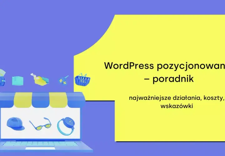 Jak opublikować stronę WordPress? Pełny przewodnik i checklista.