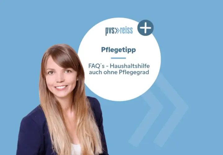 Frau lächelt, im Kreis steht "Pflegetipp: FAQ's - Haushaltshilfe auch ohne Pflegegrad".