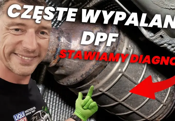 Co ile wypala się dpf i co oznacza częste wypalanie filtra?