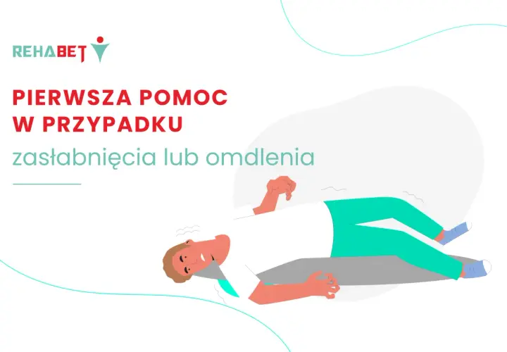 Ilustracja przedstawia mężczyznę leżącego na ziemi, z zamkniętymi oczami i lekko przekrzywioną głową. Nad nim widnieje napis "Pierwsza pomoc w przypadku zasłabnięcia lub omdlenia", sugerujący nagłą chwilową utratę świadomości.
