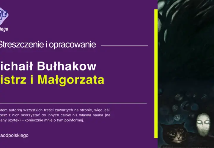 Mistrz i Małgorzata streszczenie: Klucz do zrozumienia lektury