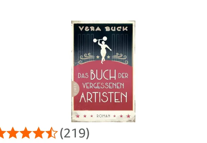 Das Buch "Das Buch der vergessenen Artisten" von Vera Buck, ein Roman über vergessene Künstler.