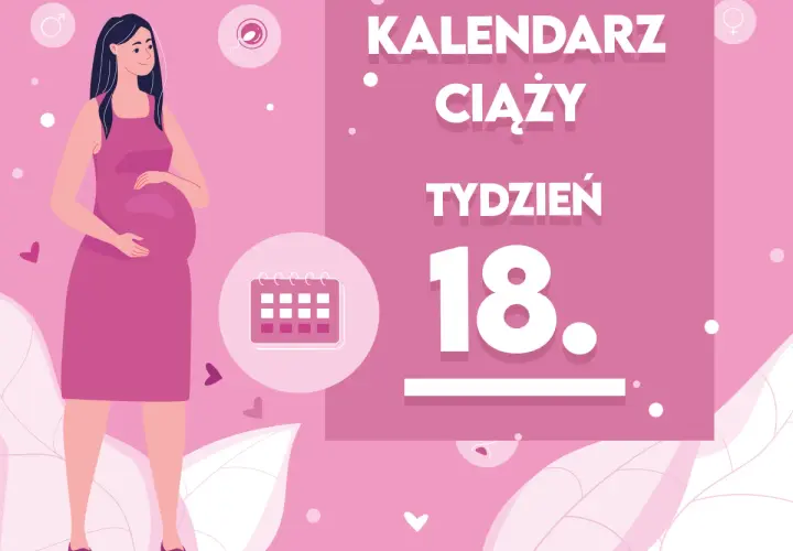 Kobieta w 18. tygodniu ciąży, z brzuszkiem i kalendarzem.