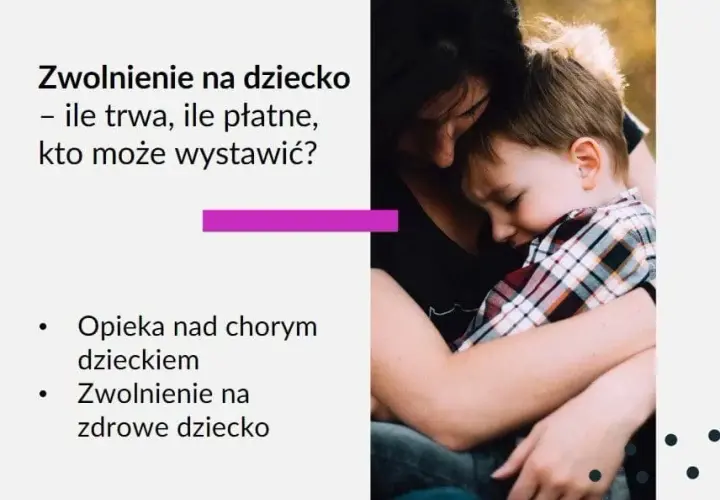 Opieka na dziecko 5 dni od kiedy – co musisz wiedzieć, aby skorzystać