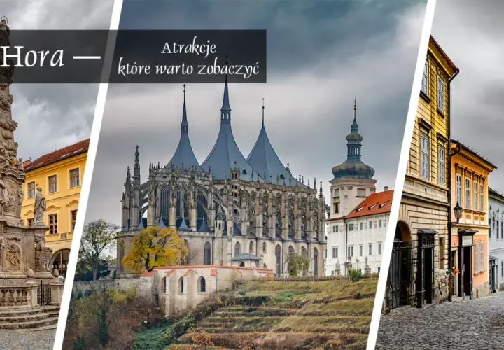 Najciekawsze atrakcje w Kutnej Horze, które musisz zobaczyć