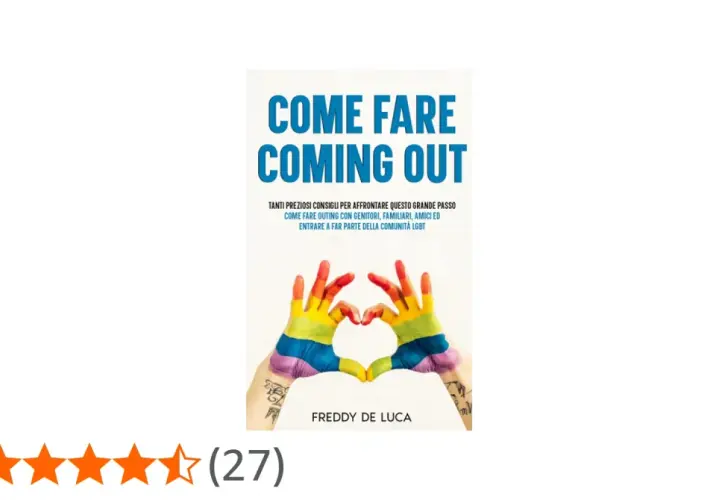 Copertina libro "Come fare coming out" con mani arcobaleno che formano un cuore. Guida per affrontare questo grande passo.