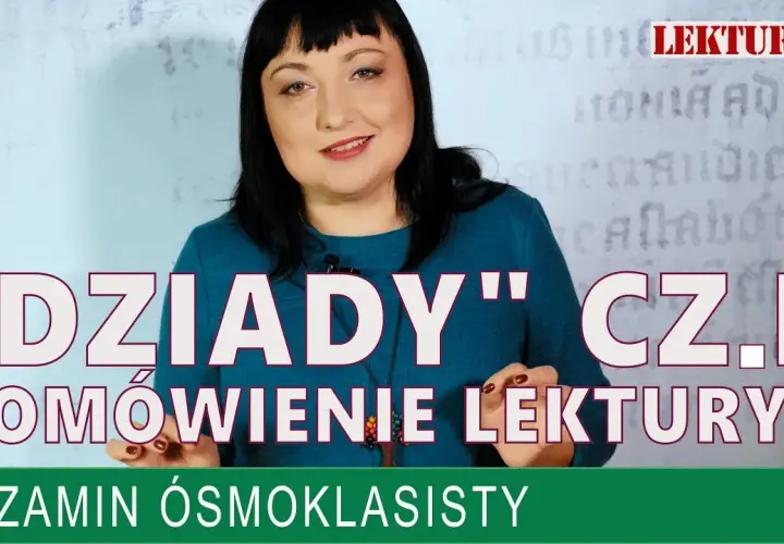 Rozprawka: Dziady cz. 2 i prawda o tym, co znaczy być człowiekiem