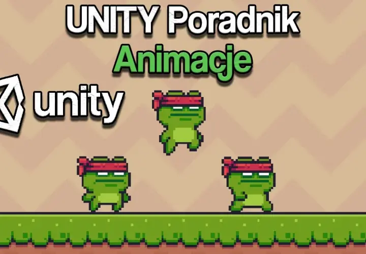 Tworzenie gier 2D w Unity krok po kroku - poradnik dla początkujących