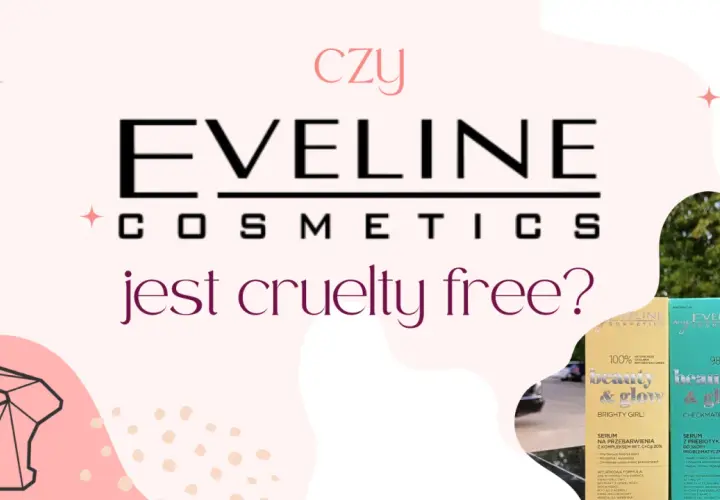 Czy Eveline testuje na zwierzętach? Grafika z logo Eveline Cosmetics i pytaniem "czy jest cruelty free?", obok produkty z króliczkiem.