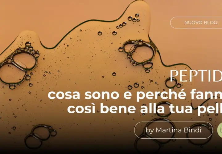 Scopri i peptidi per la pelle: cosa sono e perché fanno così bene. Un nuovo blog per la tua bellezza.